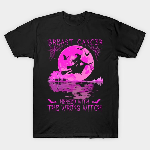 Breast Cancer Messed With The Wrong Witch Breast Awareness T-Shirt by AKIFOJWsk